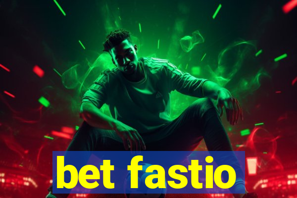 bet fastio